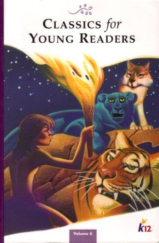 Imagen de archivo de CLASSICS for YOUNG READERS (Classics for Young Readers, Volume 6) a la venta por Better World Books