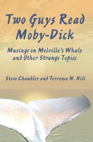 9781931741637: Two Guys Read Moby-Dick