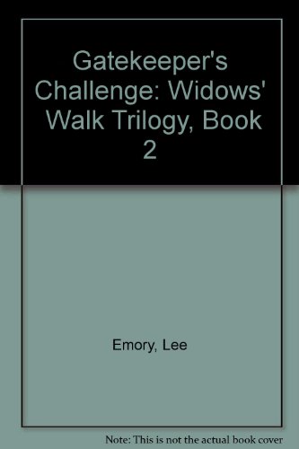 9781931742702: Gatekeeper's Challenge (Widows' Walk Trilogy, Book 2)