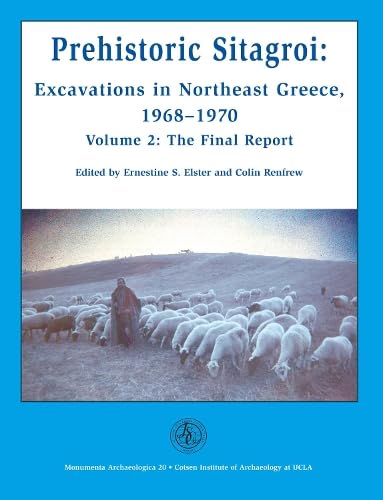 Imagen de archivo de Prehistoric Sitagroi Vol. 2 : Excavations in Northeast Greece, 1968-1970 - The Final Report a la venta por Better World Books: West