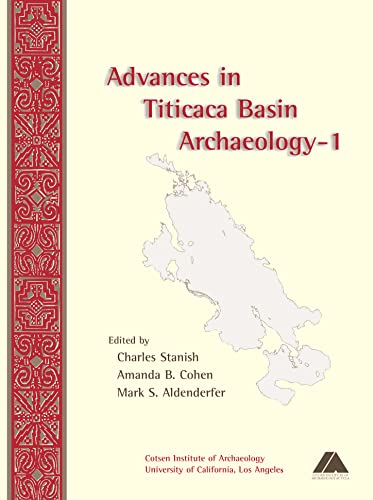 9781931745154: Advances in Titicaca Basin Archaeology-1: 54 (Monographs)