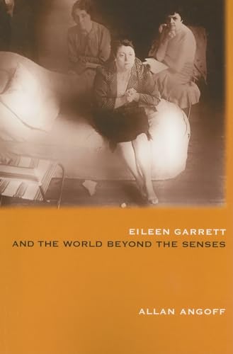 9781931747264: Eileen Garrett & the World Beyond The Senses