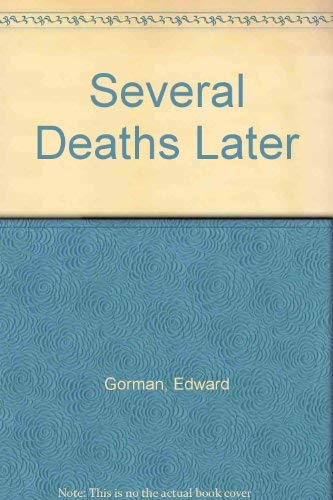 Stock image for Several Deaths Later for sale by Isaiah Thomas Books & Prints, Inc.