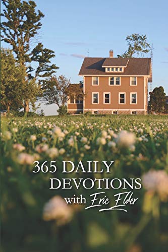 Beispielbild fr 365 Daily Devotions with Eric Elder zum Verkauf von Lucky's Textbooks