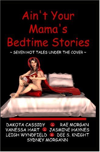 9781931761758: Ain't Your Mama's Bedtime Stories