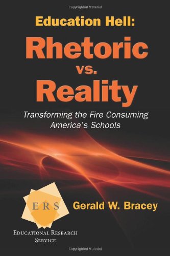 Stock image for Education Hell: Rhetoric vs. Reality for sale by suffolkbooks