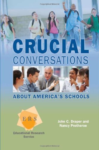 Stock image for Crucial Conversations About America's Schools for sale by SecondSale