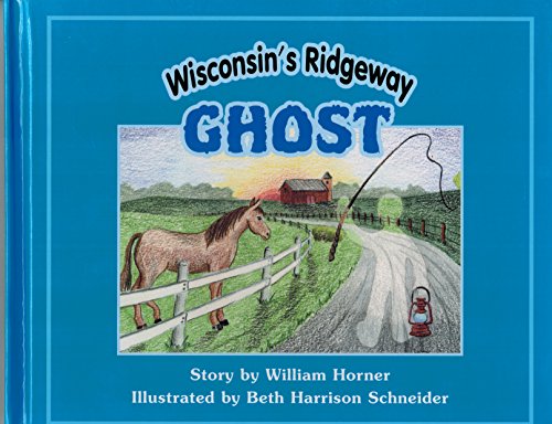 Stock image for Wisconsin's Ridgeway Ghost for sale by Wizard Books