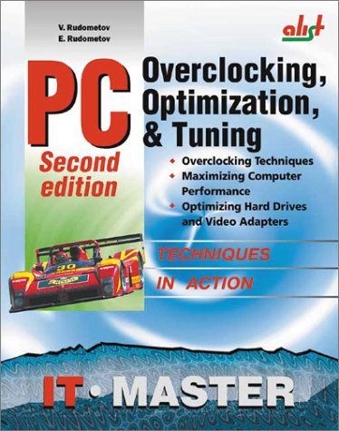 9781931769051: PC: Overclocking, Optimization and Tuning