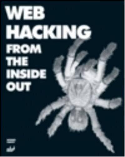 Beispielbild fr Web Hacking from the Inside Out zum Verkauf von AwesomeBooks