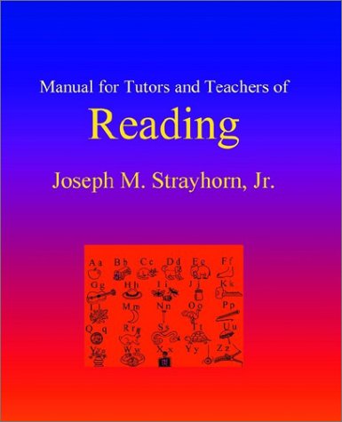 Stock image for Manual for Tutors and Teachers of Reading for sale by Wonder Book