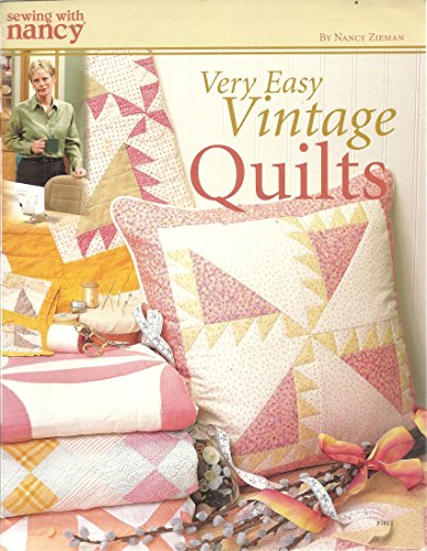 Beispielbild fr Sewing with Nancy : Very Easy Vintage Quilts (Sewing with Nancy) zum Verkauf von HPB-Red