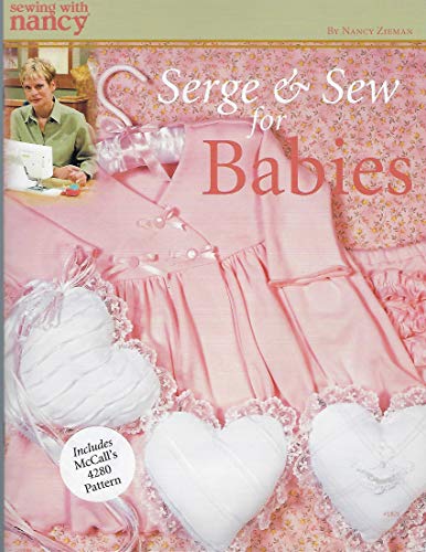 9781931774505: Sewing With Nancy Serge & Sew for Babies