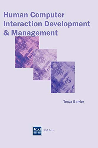 Beispielbild fr Human Computer Interaction Developments and Management zum Verkauf von Cambridge Rare Books