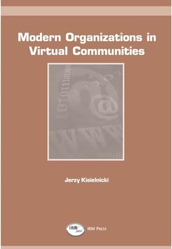 Stock image for Modern Organizations in Virtual Communities for sale by Irish Booksellers