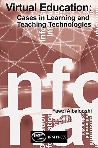 Beispielbild fr Virtual Education: Cases in Learning and Teaching Technologies zum Verkauf von Anybook.com