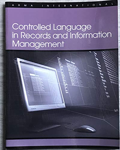 Stock image for Controlled Language in Records and Information Management for sale by HPB-Red