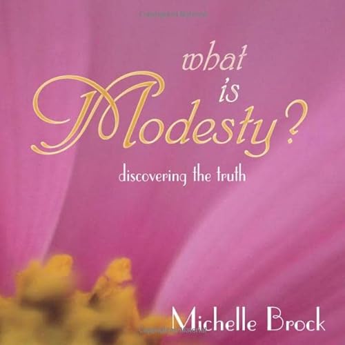 Beispielbild fr What is Modesty?: Discovering the Truth zum Verkauf von Gulf Coast Books