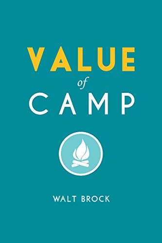 Beispielbild fr Value of Camp zum Verkauf von SecondSale