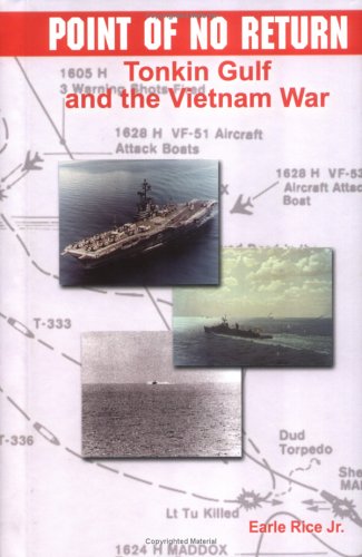 Beispielbild fr Point of No Return : Tonkin Gulf and the Vietnam War zum Verkauf von Better World Books