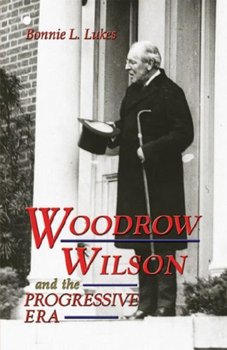 Imagen de archivo de Woodrow Wilson and the Progressive Era a la venta por Better World Books: West