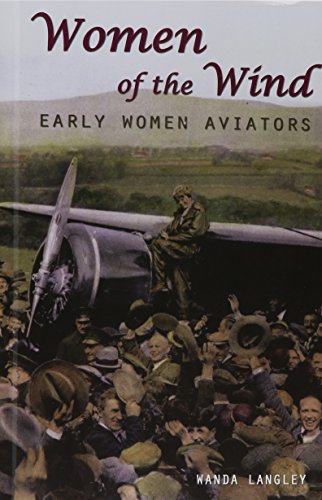 9781931798815: Women of the Wind: Early Women Aviators (Women Adventurers)