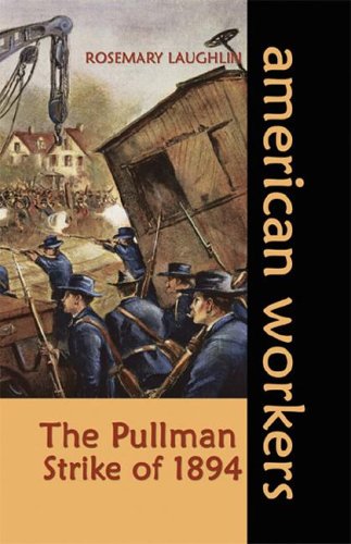 Beispielbild fr The Pullman Strike Of 1894 zum Verkauf von Better World Books