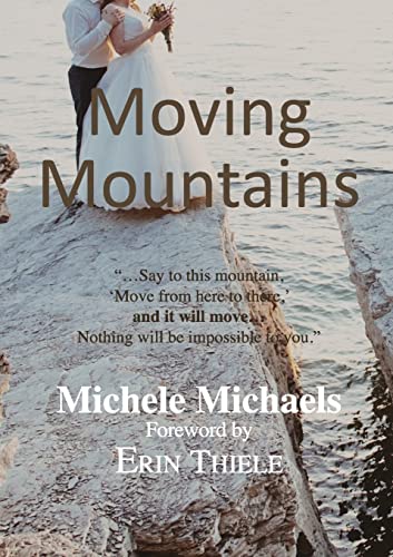 Stock image for Moving Mountains (Abundant Life) [Soft Cover ] for sale by booksXpress