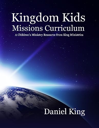Stock image for Kingdom Kids Mission's Curriculum for sale by Lucky's Textbooks