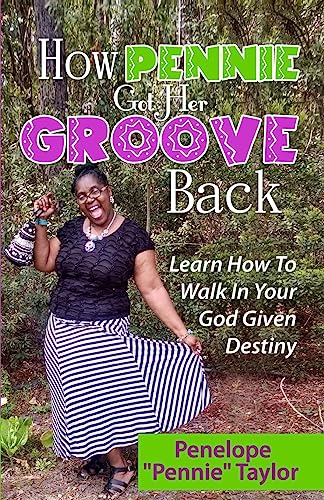 Stock image for How Pennie Got Her Groove Back for sale by Open Books