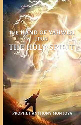 Stock image for The Hand of God Upon The Holy Spirit for sale by SecondSale