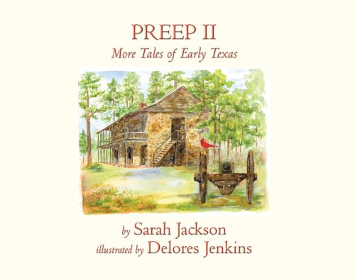Stock image for Preep II: More Tales of Early Texas for sale by HPB-Diamond
