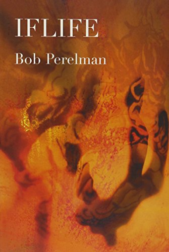 Iflife - Bob Perelman