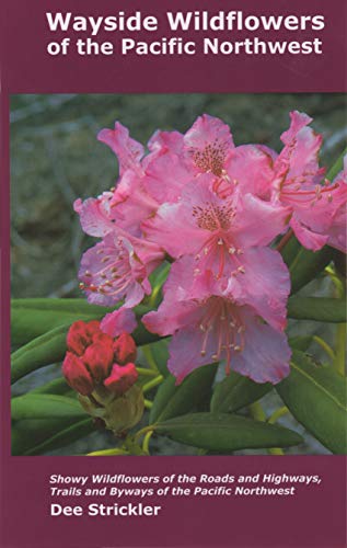Beispielbild fr Wayside Wildflowers Pnw zum Verkauf von Better World Books: West