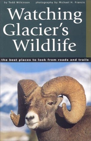 Stock image for Watching Glacier's Wildlife for sale by Isle of Books