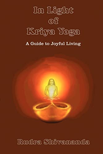 Stock image for In Light of Kriya Yoga for sale by ThriftBooks-Dallas