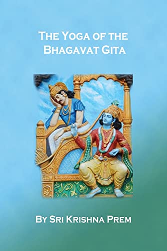 Stock image for The Yoga of the Bhagavat Gita for sale by GreatBookPrices