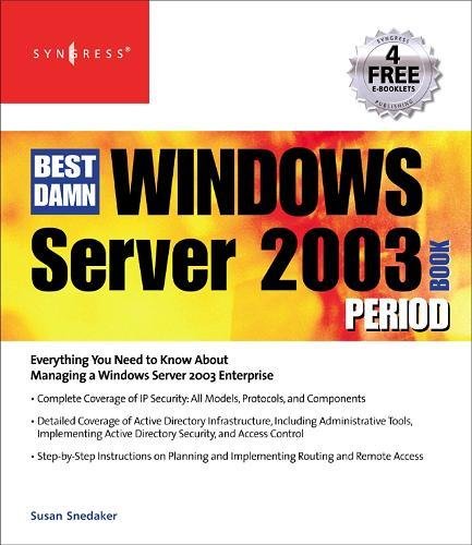 Stock image for The Best Damn Windows Server 2003 Book Period for sale by WorldofBooks
