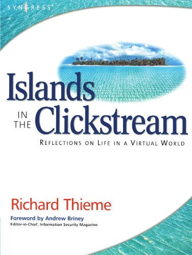 Imagen de archivo de Islands in the Clickstream: Reflections on Life in a Virtual World a la venta por ThriftBooks-Dallas