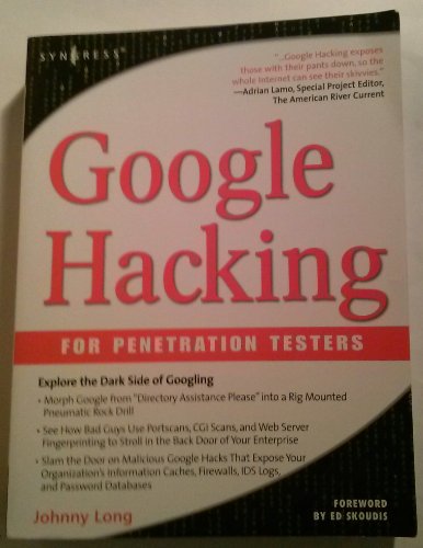 Stock image for Google Hacking for Penetration Testers, Volume 1 for sale by Your Online Bookstore