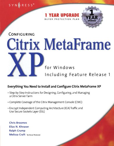 Imagen de archivo de Configuring Citrix Metaframe Xp for Windows, Including Feature Release 1: Including Feature Release 1 a la venta por Revaluation Books