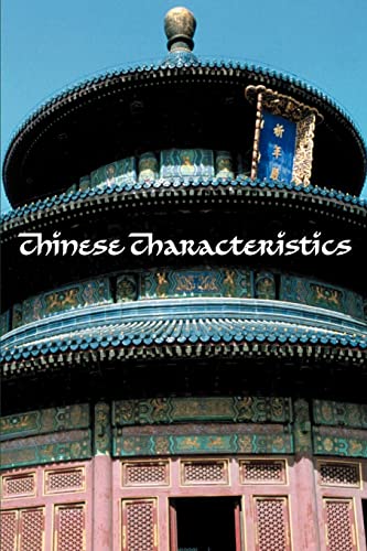 Stock image for Chinese Characteristics for sale by Lucky's Textbooks