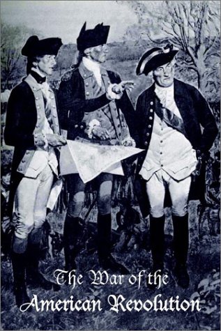 Imagen de archivo de The War of the American Revolution a la venta por -OnTimeBooks-