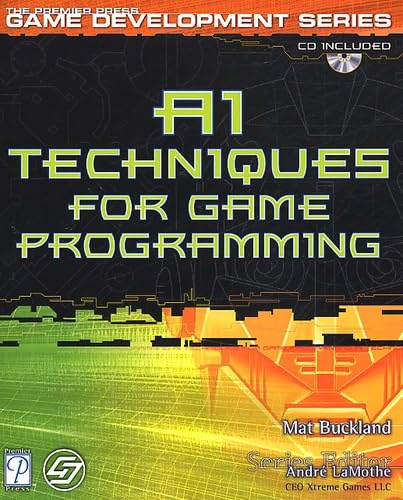 9781931841085: A1 Techniques For Game Programming. Cd-Rom Included (The Premier Press Game Development Series)