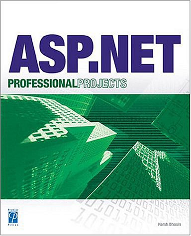 Stock image for ASP.NET Professional Projects for sale by HPB-Ruby
