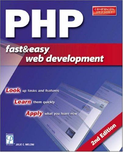 Beispielbild fr PHP Fast & Easy Web Development, 2nd Edition zum Verkauf von Ergodebooks