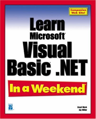 Beispielbild fr Learn Microsoft Visual Basic .NET In a Weekend zum Verkauf von Wonder Book
