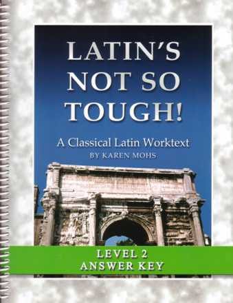 Stock image for Latin's Not So Tough! Level 2, Full Text Answer Key for sale by HPB-Red