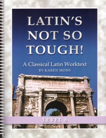 Stock image for Latin's Not So Tough! Level 6 Workbook for sale by ThriftBooks-Atlanta