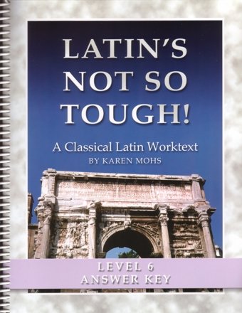 9781931842891: Title: Latins Not So Tough Level Six Full Text Answer Ke